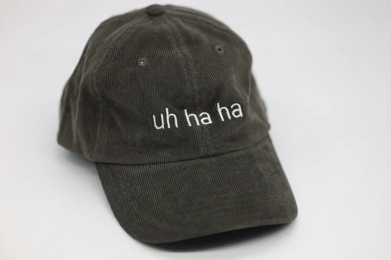 uh ha ha