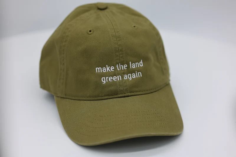 Make the land green again
