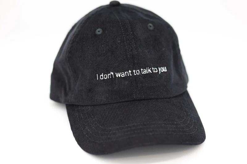 I don't want to talk to you