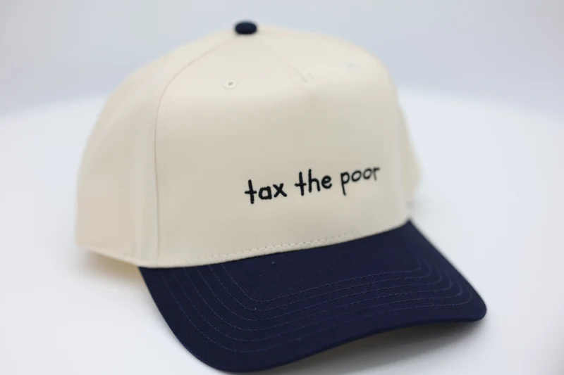 Tax The Poor