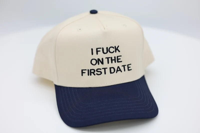 I fuck on the first date