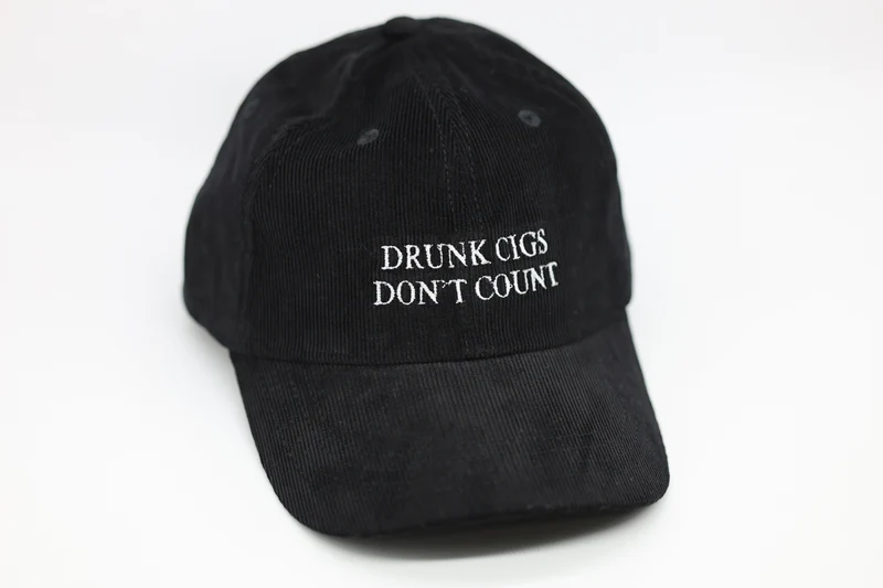 Drunk Cigs Don't Count