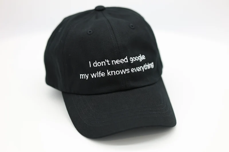 my wife knows everything