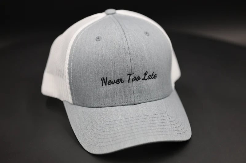 Never Too Late