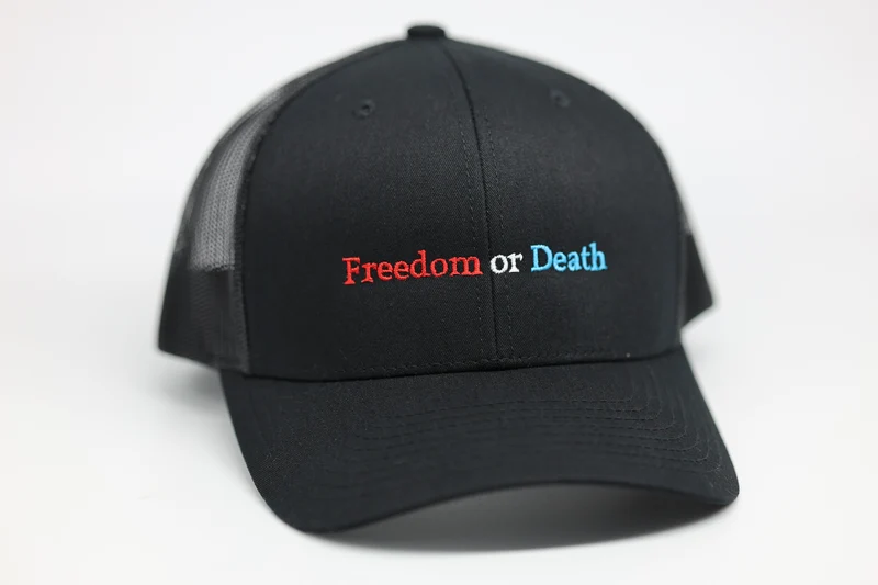 Freedom or Death