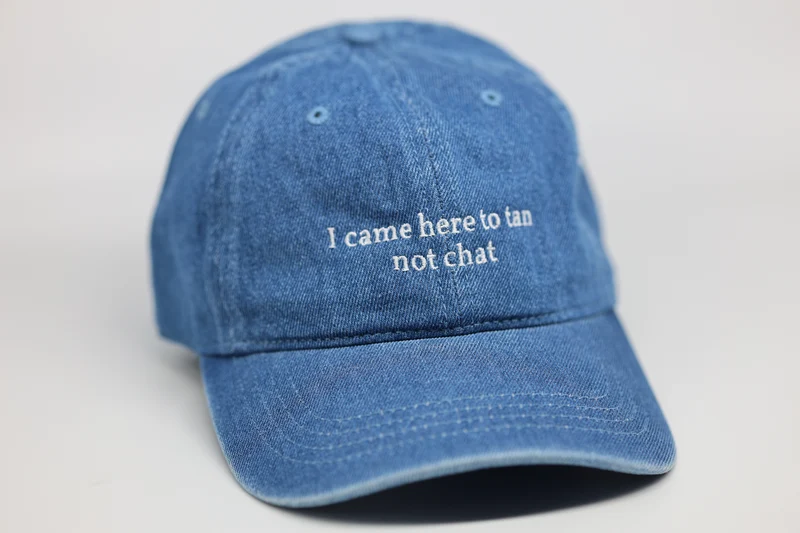 I came here to tan not chat