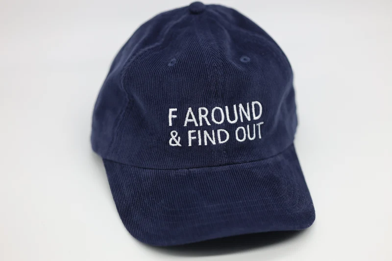 F Around & Find Out
