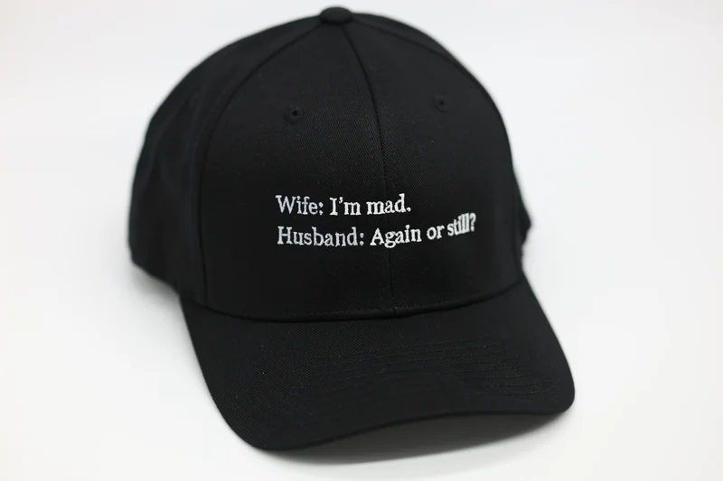 Wife: I'm mad