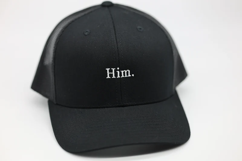 Him.