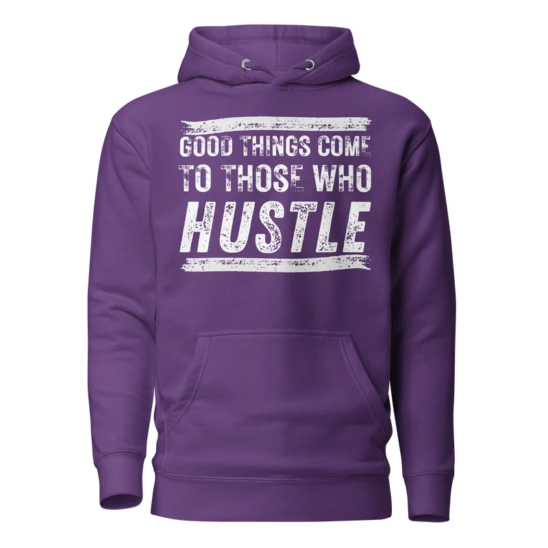 Hustle Hoodie (Unisex)