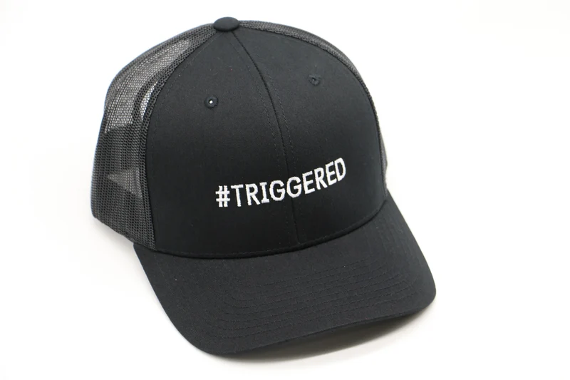 #Triggered