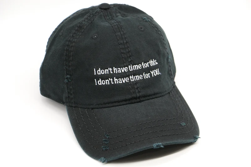I don't have time