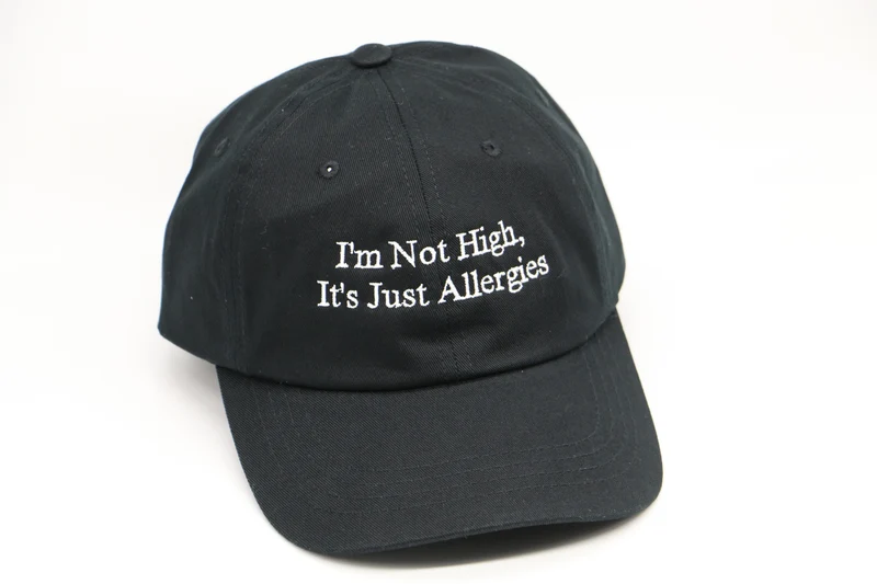 I'm not high, it's just allergies